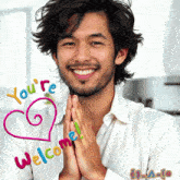 a picture of a man with the words you 're welcome