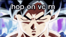 Hop On Vc Goku GIF - Hop On Vc Goku Hop On Vc Rn GIFs