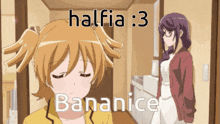 a cartoon of a girl with the words halfia 3 bananice written above her