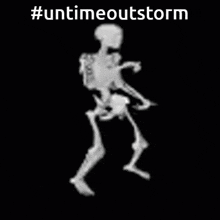 a skeleton is dancing on a black background with the words #untimeoutstorm below it