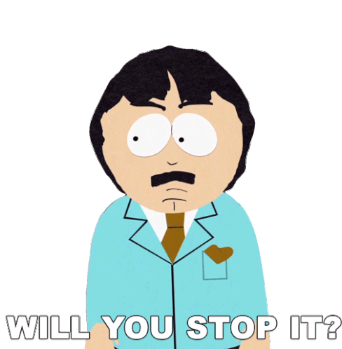 Will You Stop It Randy Marsh Sticker - Will You Stop It Randy Marsh South Park Stickers