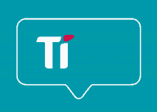 a speech bubble with the word ti and a heart in it