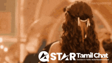 a star tamil chat advertisement with a woman in the foreground