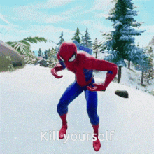 a picture of a spider man in the snow with the words kill yourself written below him