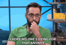 I Hope No Ones Dying For That Answer Hopeful GIF - I Hope No Ones Dying For That Answer Hopeful Hope GIFs