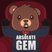a teddy bear wearing a sweater that says " absolute gem "