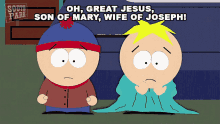 Oh Great Jesus Son Of Mary Wife Of Joseph GIF - Oh Great Jesus Son Of Mary Wife Of Joseph Butters GIFs