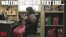 Waiting On Their Text Like Sitting GIF - Waiting On Their Text Like Sitting Waiting GIFs