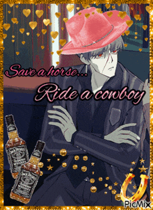 a picture of a man in a cowboy hat with the words save a horse ride a cowboy on it