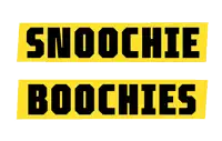 a yellow sign that says snoochie booches next to a colorful sign