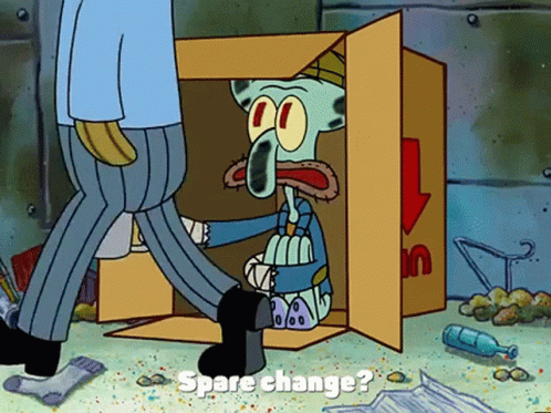 Homeless Squidward GIF - Homeless Squidward Spare - Discover & Share GIFs