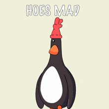 a cartoon penguin wearing a red hat and sunglasses with the words hoes mad below it