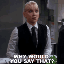 Why Would You Say That Christy GIF - Why Would You Say That Christy Anna Faris GIFs
