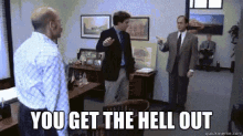 Gtfo GIF - Arrested Development You Get The Hell Out Get Out GIFs