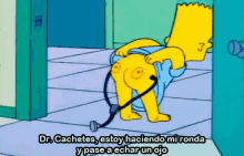 Dr. Cachetes, Estoy Haciendo Mi Ronda Y Pase A Echar Un Ojo GIF - The Simpsons Bart Wiggling GIFs