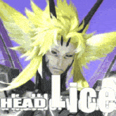 a picture of a man with yellow hair and the words head lice on it