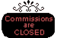 Quote Commissions Are Closed GIF