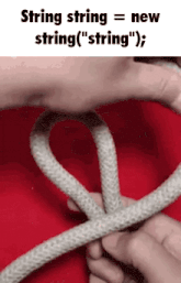 a person is tying a rope with the words string string = new string ( " string " )