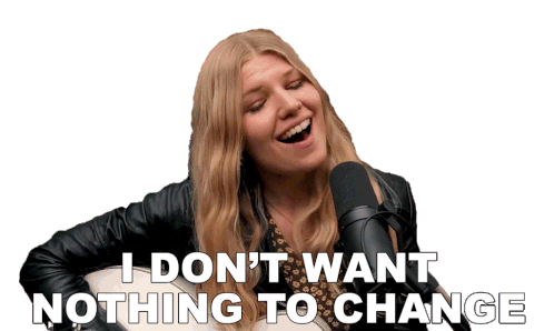 I Dont Want Nothing To Change Brynn Elliott Sticker - I Dont Want Nothing To Change Brynn Elliott Without You Song Stickers