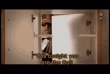 The Bull Tonight You Are The Bull GIF - The Bull Tonight You Are The Bull GIFs
