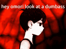 Omori Dumbass GIF - Omori Dumbass Look GIFs