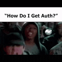a group of robots are standing in a line with the words " how do i get auth "