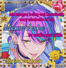 a picture of a boy with his tongue out and the words his tongue being out is actually very symbolic of his intense desire