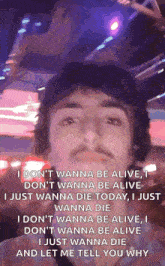I Don'T Wanna Be Alive I Don'T Wanna Be Alive I Just Wanna Die Today GIF