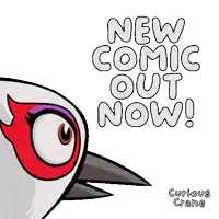 a cartoon bird says new comic out now
