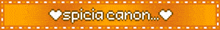 a sign that says spicia canon with hearts on it