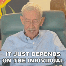 It Just Depends On The Individual Bill Lyons GIF - It Just Depends On The Individual Bill Lyons Oldgays GIFs
