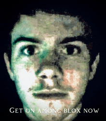 a painting of a man with the words get on among blox now