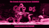 a poster of the croods running scene slowed slowlicious instagram