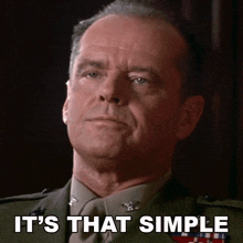 It'S That Simple Col Nathan R Jessep GIF - It'S That Simple Col Nathan R Jessep A Few Good Men GIFs