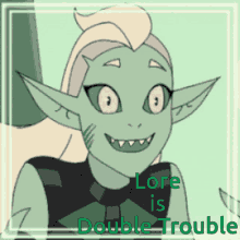 Lore Double Trouble GIF - Lore Double Trouble She Ra GIFs