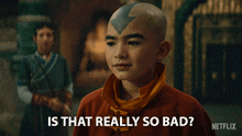 Is That Really So Bad Aang GIF - Is That Really So Bad Aang Avatar The Last Airbender GIFs