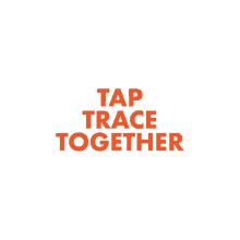 trace tracetogether together covid alldaysg