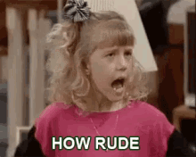 Uncalled For GIF - Full House Rude GIFs