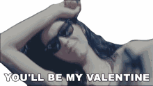 youll be my valentine katy perry teenage dream song be my valentine be my man