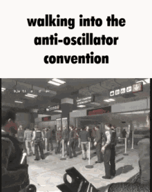 a group of people are walking into the anti-oscillator convention at an airport .