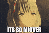 It'S So Miover It'S Miover GIF - It'S So Miover It'S Miover It'S So Over GIFs