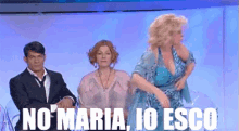 No Maria Io Esco Tina GIF - No Maria Io Esco Tina Uominiedonne GIFs