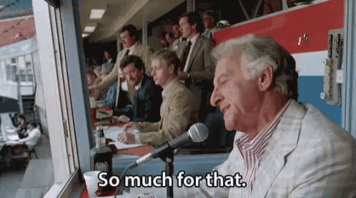 Major League GIF Major League Bob Uecker So Much For That Discover Share GIFs