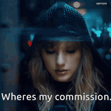 Wheres My Commission Taylor Swift Gif GIF - Wheres My Commission Taylor Swift Gif GIFs