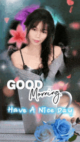 a picture of a woman in a cup with the words good morning have a nice day on it