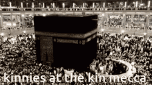 Kin Mecca Mecca GIF - Kin Mecca Mecca Kin GIFs