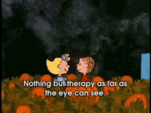 The Greatest Pumpkin Patch GIF - Great Pumpkin Patch Therapy Peanuts GIFs