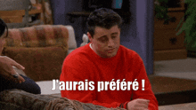 J'Aurais Préféré I Wish GIF - J'Aurais Préféré I Wish Joey GIFs