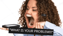 What Is Your Problem Mouthing GIF - What Is Your Problem Mouthing Ranting GIFs