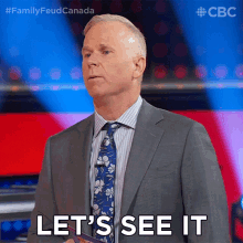 Lets See It Gerry Dee GIF - Lets See It Gerry Dee Family Feud Canada GIFs